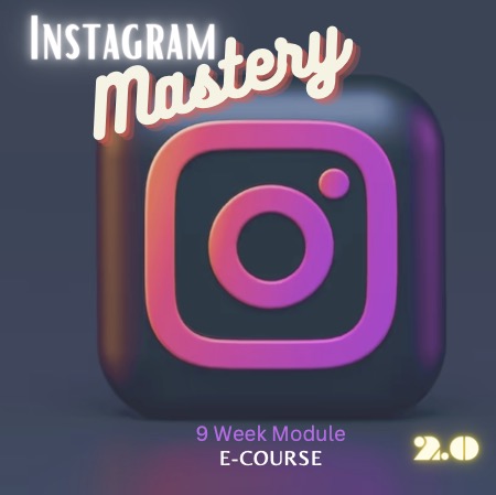 Instagram 2.0 Course (9 Sessions)